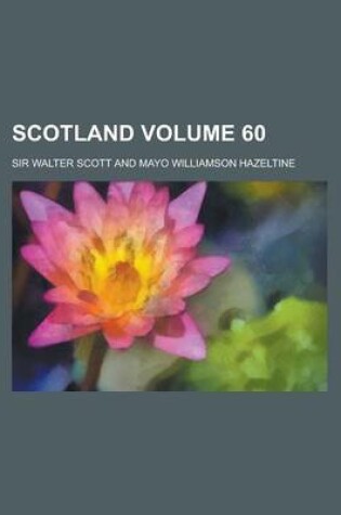 Cover of Scotland Volume 60