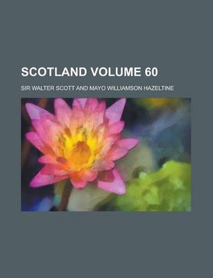 Book cover for Scotland Volume 60