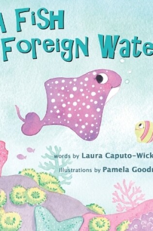 Cover of A Fish in Foreign Waters