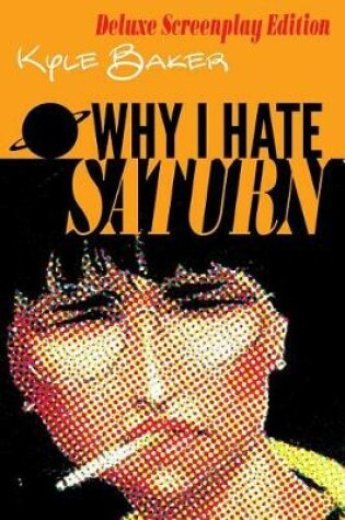 Cover of Why I Hate Saturn Deluxe Edition