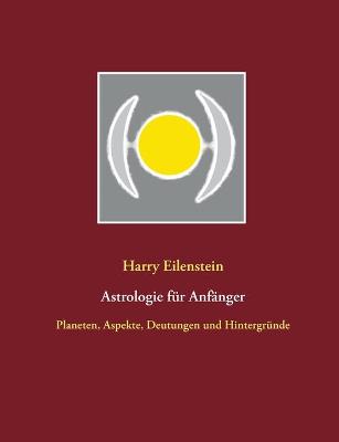 Book cover for Astrologie fur Anfanger