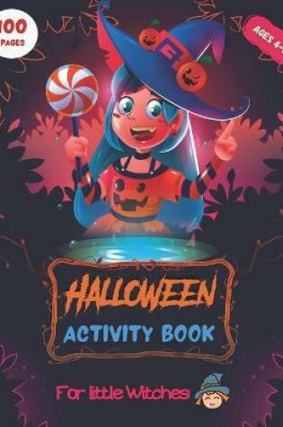 Cover of HALLOWEEN ACTIVITY BOOK - For Little Witches