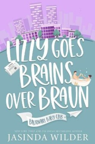 Cover of Lizzy Goes Brains Over Braun