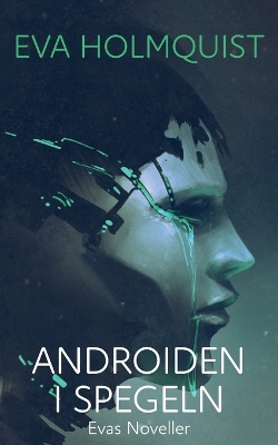 Book cover for Androiden i spegeln