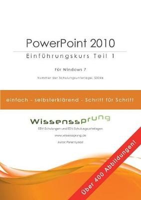 Cover of PowerPoint 2010 - Einführungskurs Teil 1