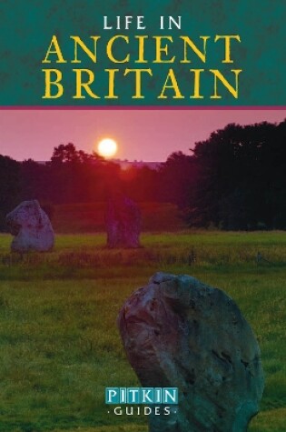 Cover of Life in Ancient Britain