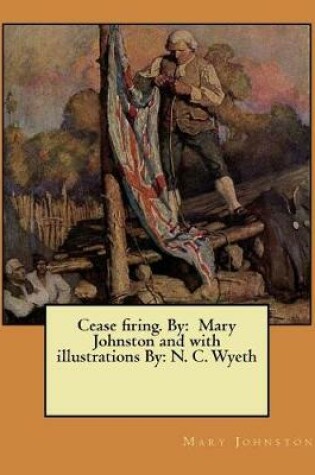 Cover of Cease firing. By
