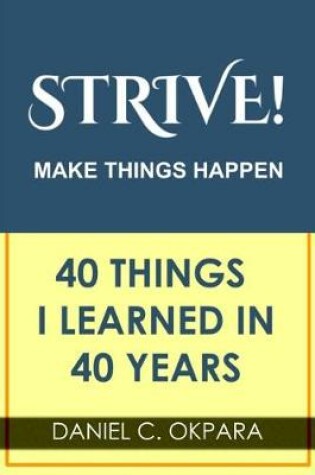 Cover of Strive! Make Things Happen