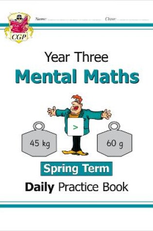 Cover of KS2 Mental Maths Year 3 Daily Practice Book: Spring Term