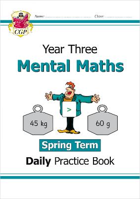 Book cover for KS2 Mental Maths Year 3 Daily Practice Book: Spring Term