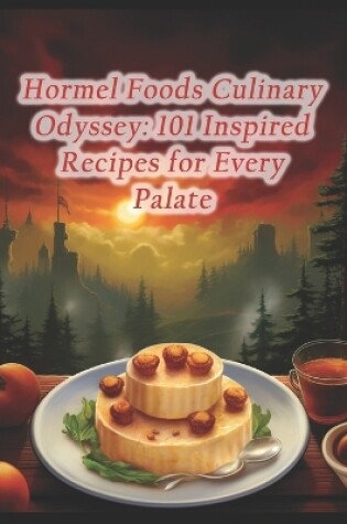 Cover of Hormel Foods Culinary Odyssey