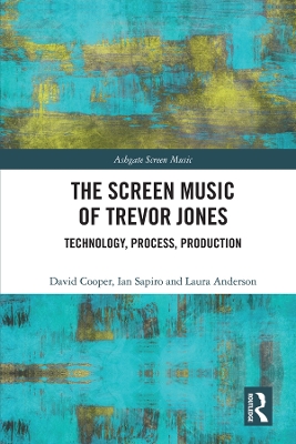 Book cover for The Screen Music of Trevor Jones