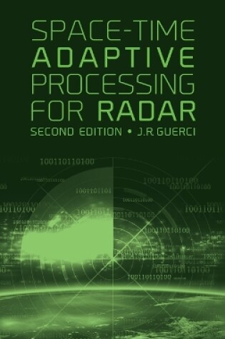 Cover of Space-Time Adaptive Processing for Radar, Second Edition