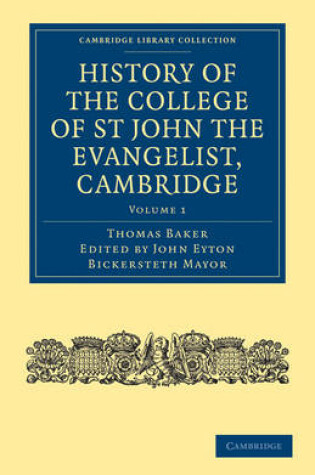 Cover of History of the College of St John the Evangelist, Cambridge 2 Volume Paperback Set