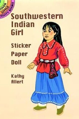 Cover of Southwestern Indian Girl Sticker Paper Doll