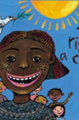 Cover of The Rights of a Child in Afrikaans, English, Isindebele, Isixhosa, Isizulu, Sepedi, Sesotho, Setswana, Siswati, Tshivenda, Xitsonga