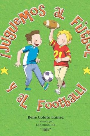 Cover of Juguemos al Futbol y al Football!