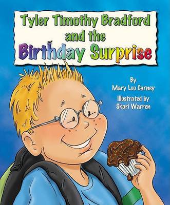 Book cover for Tyler Timothy Bradford and the Birthday Surprise