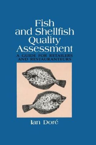 Cover of Fish and Shellfish Quality Assessment: A Guide for Retailers and Restaurateurs