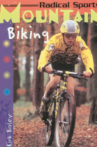 Cover of Radical Sports Mountain Biking Paperback