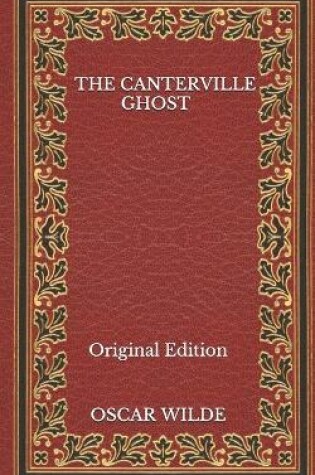 Cover of The Canterville Ghost - Original Edition