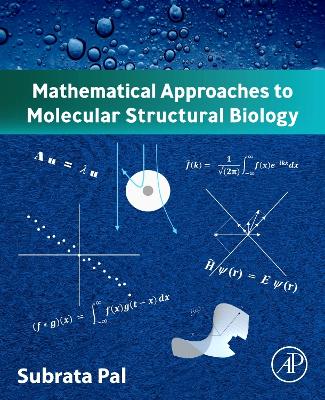 Book cover for Mathematical Approaches to Molecular Structural Biology