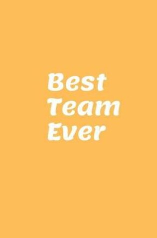 Cover of Best Team Ever