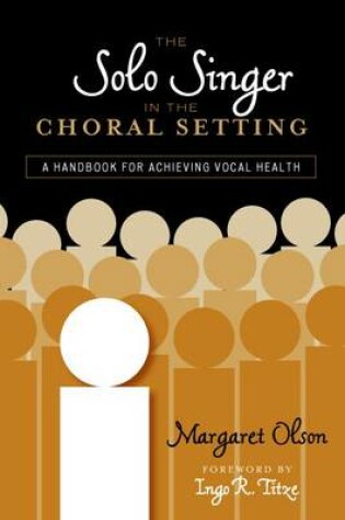 Cover of The Solo Singer in the Choral Setting