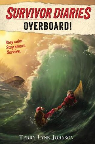 Cover of Survivor Diaries: Overboard!