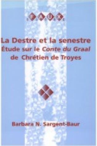 Cover of La Destre et le senestre