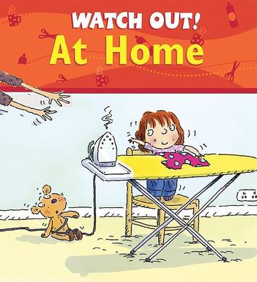 Book cover for Watch Out! at Home