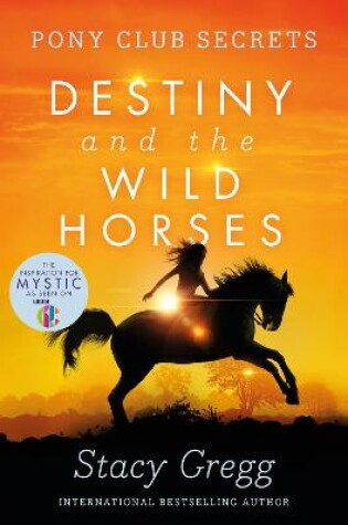 Cover of Destiny and the Wild Horses