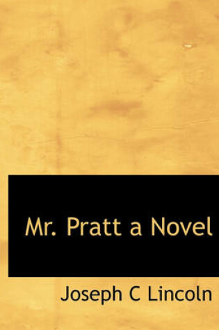 Cover of Mr. Pratt a Novel