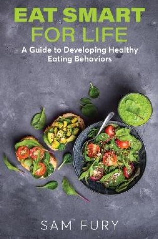 Cover of Eat Smart for Life