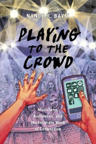 Cover of Playing to the Crowd