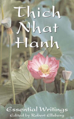 Book cover for The Essential Thich Nhat Hanh