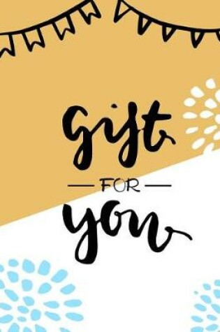 Cover of Gift for You