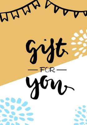 Cover of Gift for You