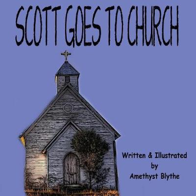 Book cover for Scott Goes to Church