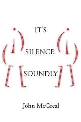 Book cover for It's Silence, Soundly