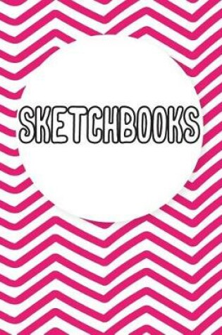Cover of Sketchbooks
