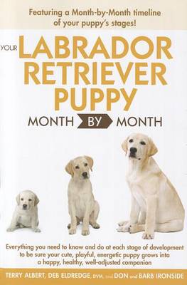 Book cover for Your Labrador Retriever Puppy Month by Month