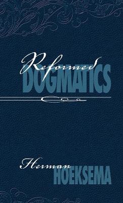 Book cover for Reformed Dogmatics (Volume 1)