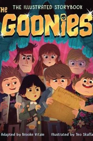 Cover of The Goonies: The Illustrated Storybook