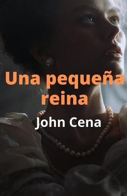 Book cover for Una pequena reina