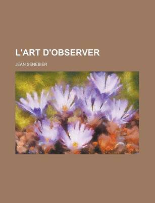 Book cover for L'Art D'Observer