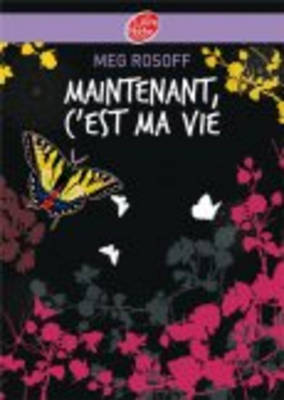 Book cover for Maintenant c'est ma vie