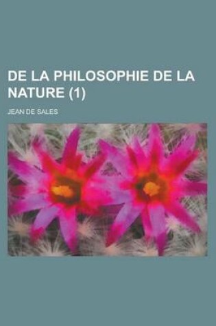 Cover of de La Philosophie de La Nature (1 )