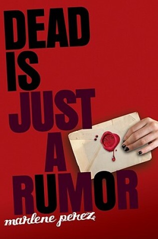 Cover of Dead Is Just a Rumor
