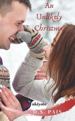 Book cover for An Unlikely Christmas